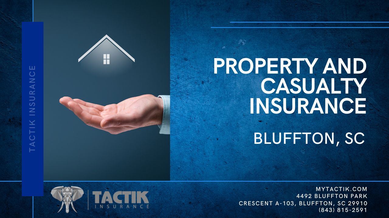 Property and Casualty Insurance Bluffton SC